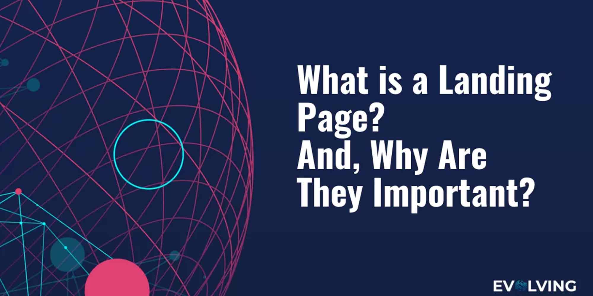 Blog Post: What is a landing page?